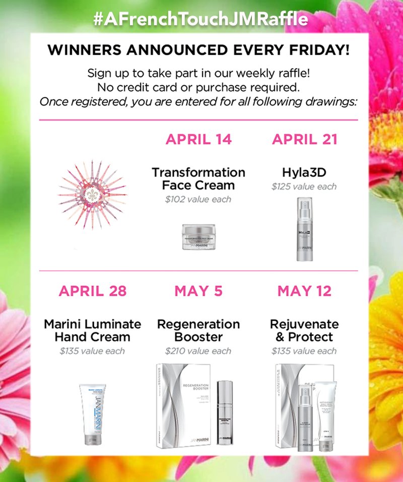 JAN MARINI Spring Renewal Raffle Event: #AFrenchTouchJMRaffle or #JMSRspringrenewal